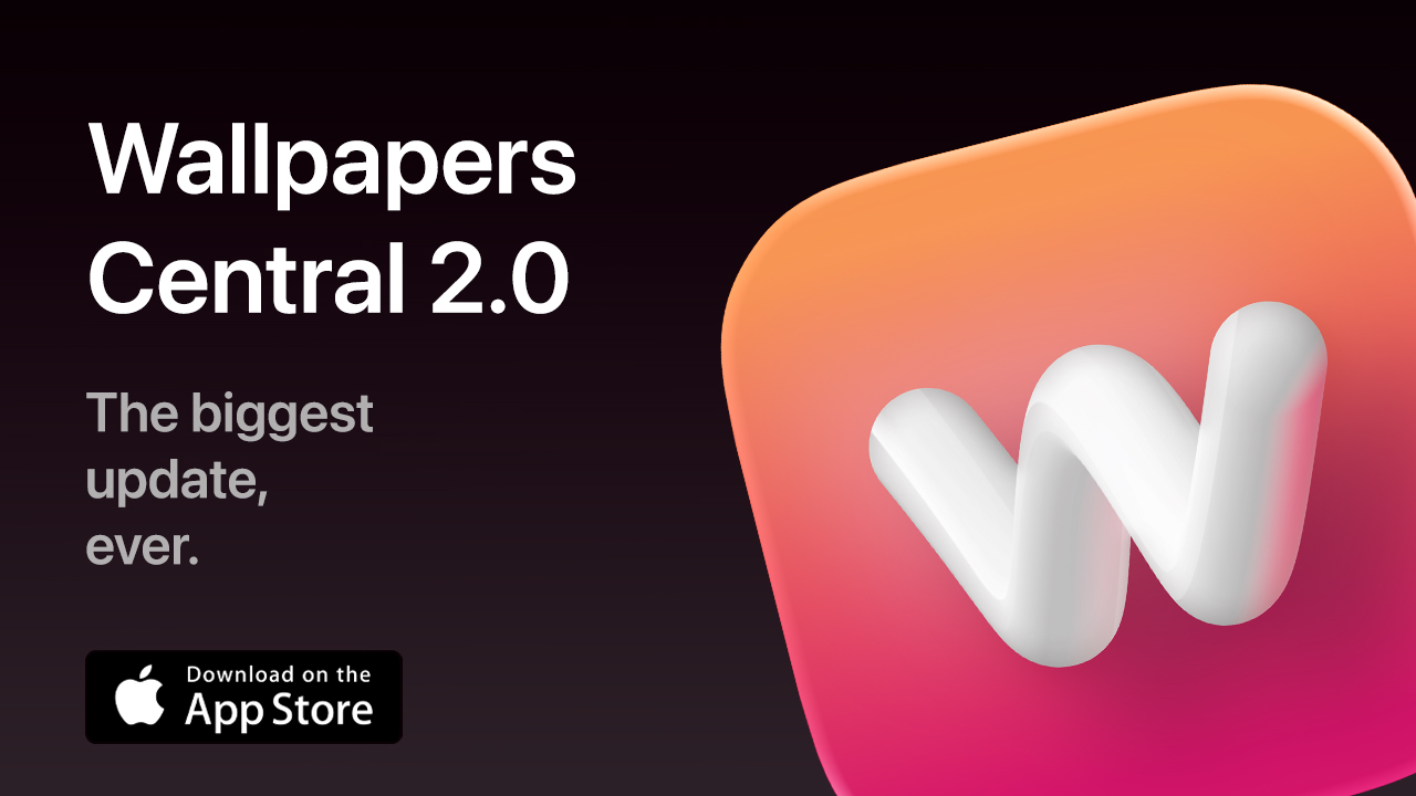 Wallpapers Central 2.0: the all-new app with Wallpapers, Ringtones, and Liquid Glass design for iOS 26
