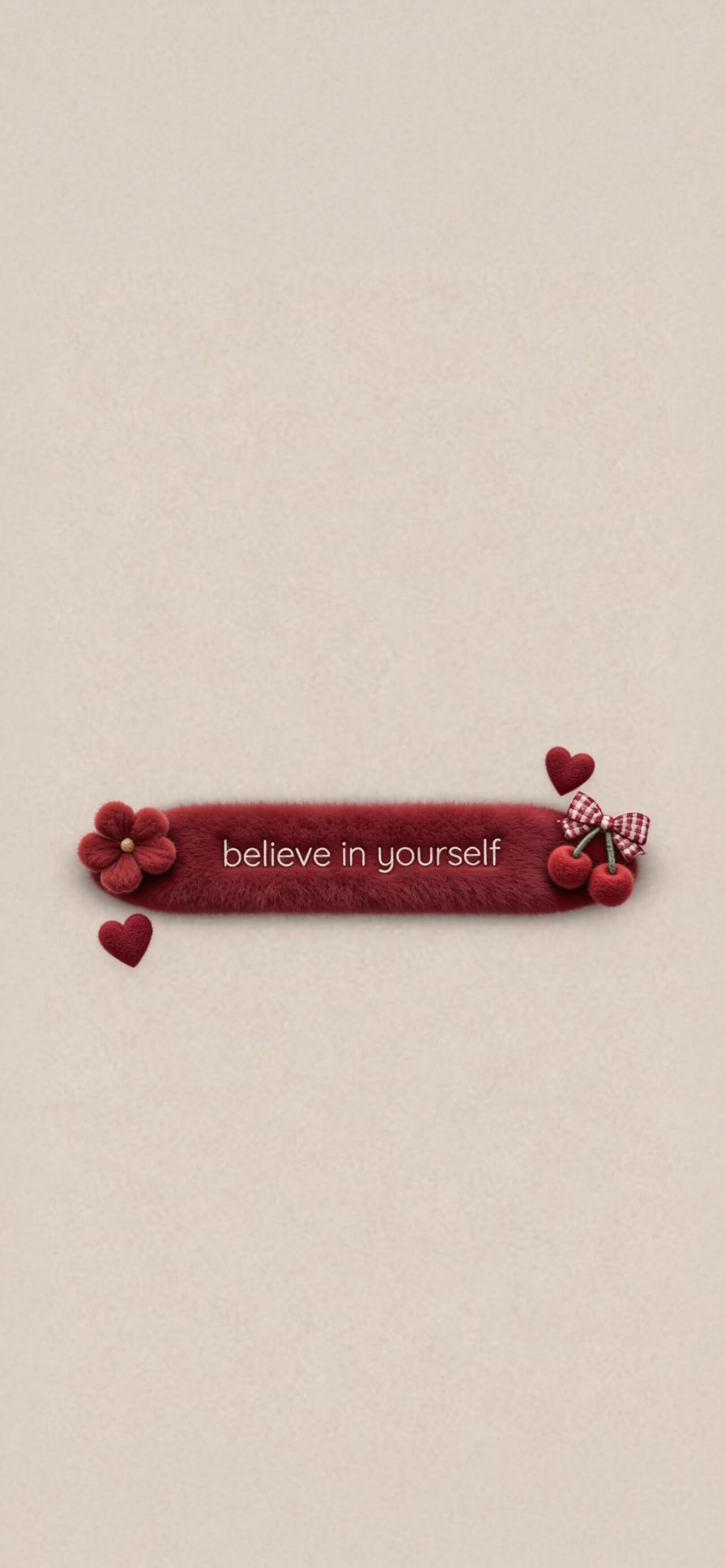 Believe in yourself